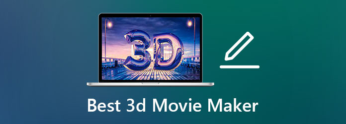 Best 3D Movie Maker