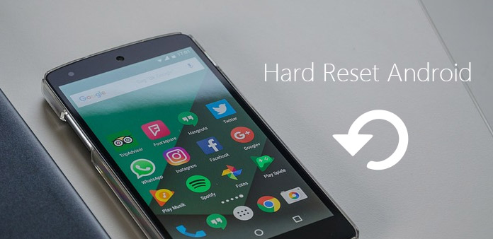Hard Reset Android Phone/Tablet
