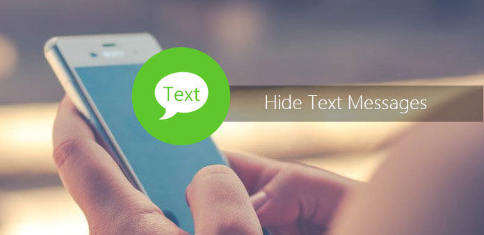 Hide Text Messages to Protect Your Privacy 