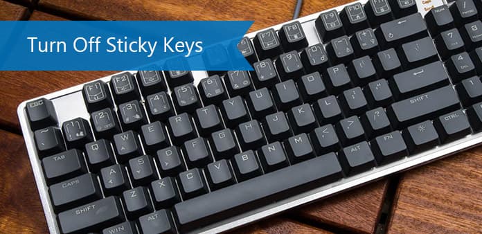 Turn off Sticky Keys on Windows/Mac/iPhone